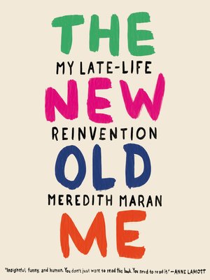 cover image of The New Old Me